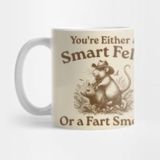 You're Either a Smart Fella or a Fart Smella, Vintage, Rat Riding Cabybara Retro, Capybara 90s, Meme, Cabybara Mug